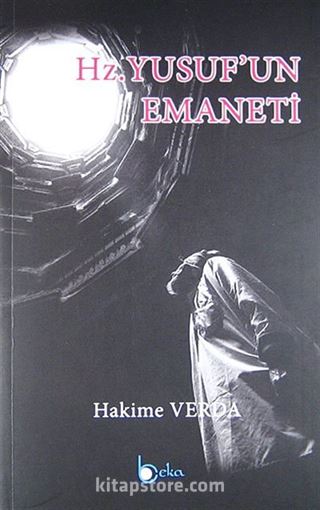 Hz. Yusuf'un Emaneti