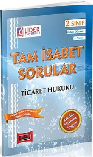 AÖF 2. Sınıf Bahar Dönemi (4. Yarıyıl) Ticaret Hukuku Tam İsabet Sorular (AF-224-TIT)