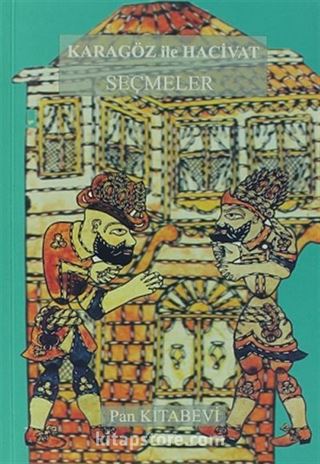 Karagöz ile Hacivat Seçmeler