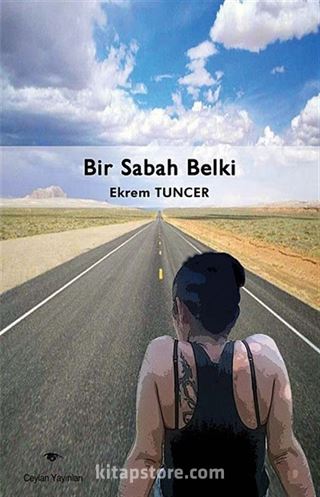 Bir Sabah Belki