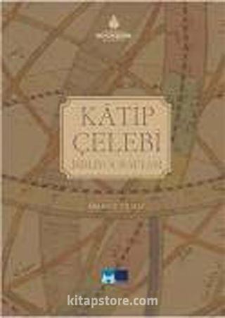 Katip Çelebi Bibliyografyası