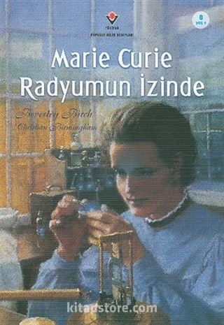 Marie Curie Radyumun İzinde