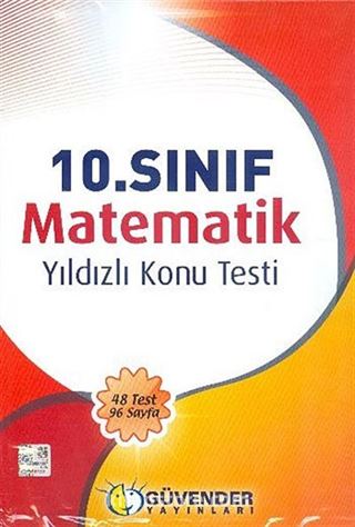 10.Sınıf Matematik Yıldızlı Konu Testi (48 Test 96 Sayfa)