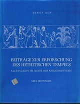 Beitrage Zur Erforschung Des Hethitischen Tempels