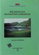 Bolaman Çayı Havzası'nın Coğrafyası