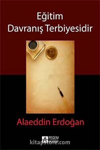 Eğitim Davranış Terbiyesidir