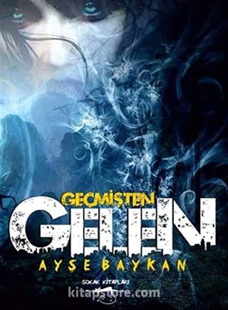 Geçmişten Gelen