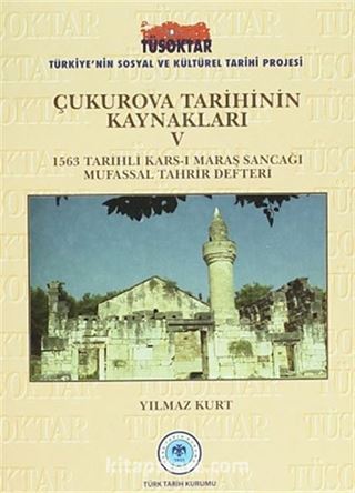 Çukurova Tarihinin Kaynakları V