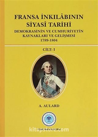 Fransa İnkılabının Siyasi Tarihi (3 Cilt Takım)