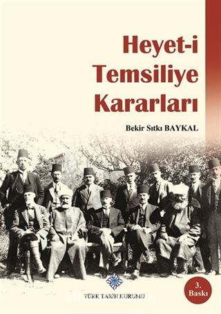 Heyet-i Temsiliye Kararları