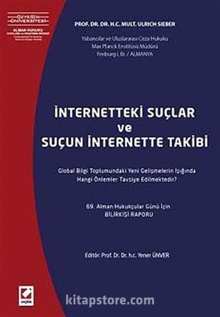 İnternetteki Suçlar ve Suçun İnternetteki Takibi