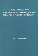 L'Histoire Economique De L'Empire Turc-Ottoman