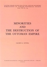 Minorities and The Destruction Of The Ottoman Empire