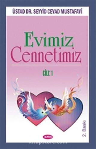 Evimiz Cennetimiz Cilt:1