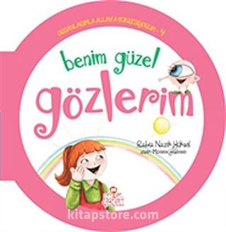 Benim Güzel Gözlerim / Organlarımla Allah'a Şükrediyorum -4