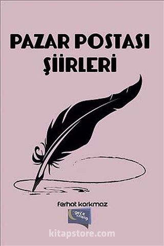 Pazar Postası Şiirleri