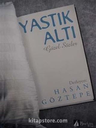 Yastık Altı Güzel Sözler