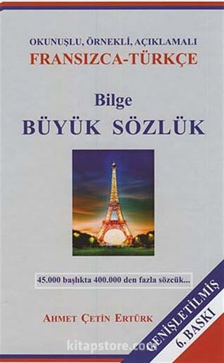 Bilge Büyük Sözlük - Fransızca-Türkçe