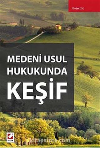 Medeni Usul Hukukunda Keşif