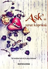 Aşk'ın Sırat Köprüsü