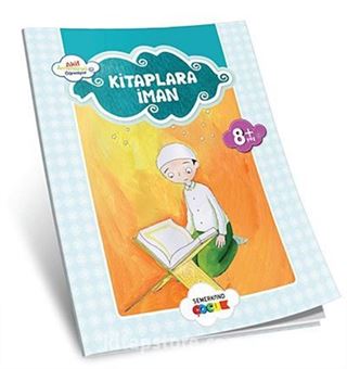 Kitaplara İman / Akif Amentüyü Öğreniyor