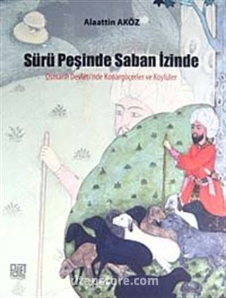 Sürü Peşinde Saban İzinde