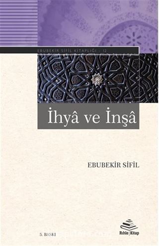 İhya ve İnşa