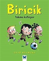 Biricik Takıma Katılıyor