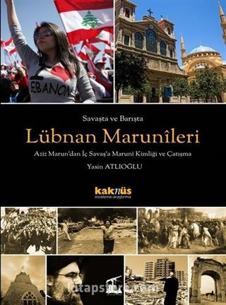 Savaşta ve Barışta Lübnan Marunileri