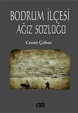 Bodrum İlçesi Ağız Sözlüğü