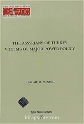 The Assyrians Of Turkey Victims Of Major Power Policy