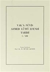 Vak'a-Navis Ahmed Lütfi Efendi Tarihi C.XIII