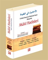 8 Hadis İmamının Kitabında Geçen Akaid Hadisleri