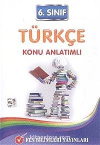 6. Sınıf Türkçe Konu Anlatımlı