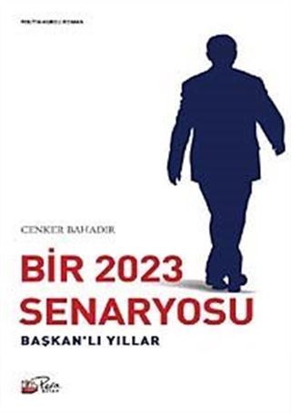 Bir 2023 Senaryosu