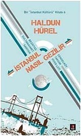 İstanbul Nasıl Gezilir