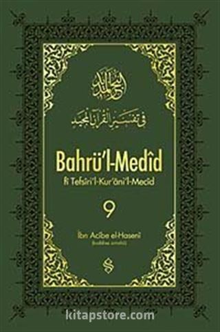 Bahrü'l-Medid (9.Cilt)