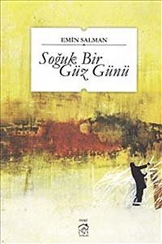 Soğuk Bir Güz Günü