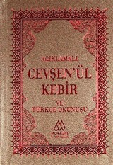 Açıklamalı Cevşen'ül Kebir ve Türkçe Okunuşu (Cep Boy)