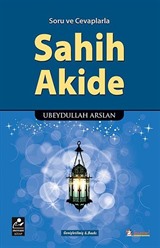 Soru ve Cevaplarla Sahih Akide