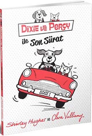 Dixie ve Percy ile Son Sürat