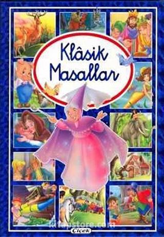 Klasik Masallar / 18 Klasik Masal (Kuşe Kağıt)