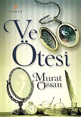 Ve Ötesi