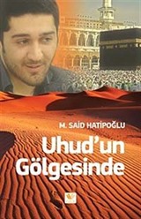 Uhud'un Gölgesinde