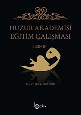 Huzur Akademisi Eğitim Çalışması 1. Sınıf