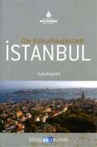 Die Kulturhauptstadt İstanbul