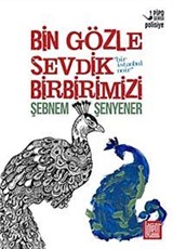 Bin Gözle Sevdik Birbirimizi