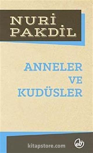 Anneler ve Kudüsler