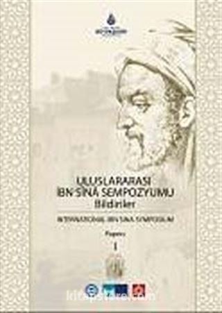 Uluslararası İbn Sina Sempozyumu Bildiriler I-II