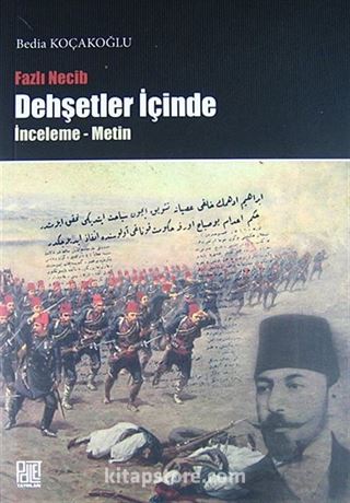 Fazlı Necib Dehşetler İçinde / İnceleme-Metin